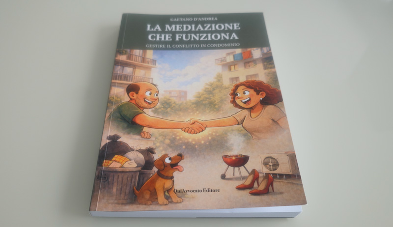 Liti fra vicini, per risolverle la mediazione  è davvero una soluzione… da manuale